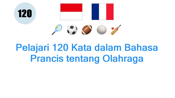 Pelajari 120 Kata dalam Bahasa Prancis tentang Olahraga